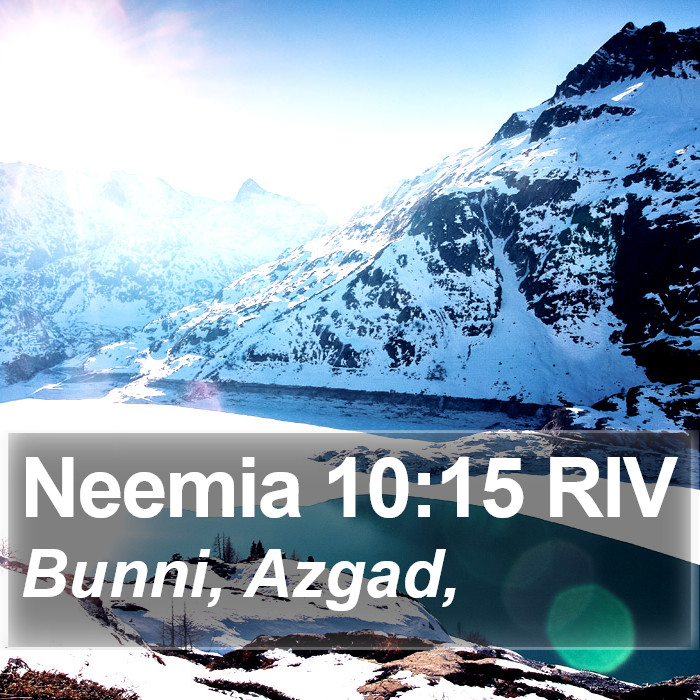 Neemia 10:15 RIV Bible Study