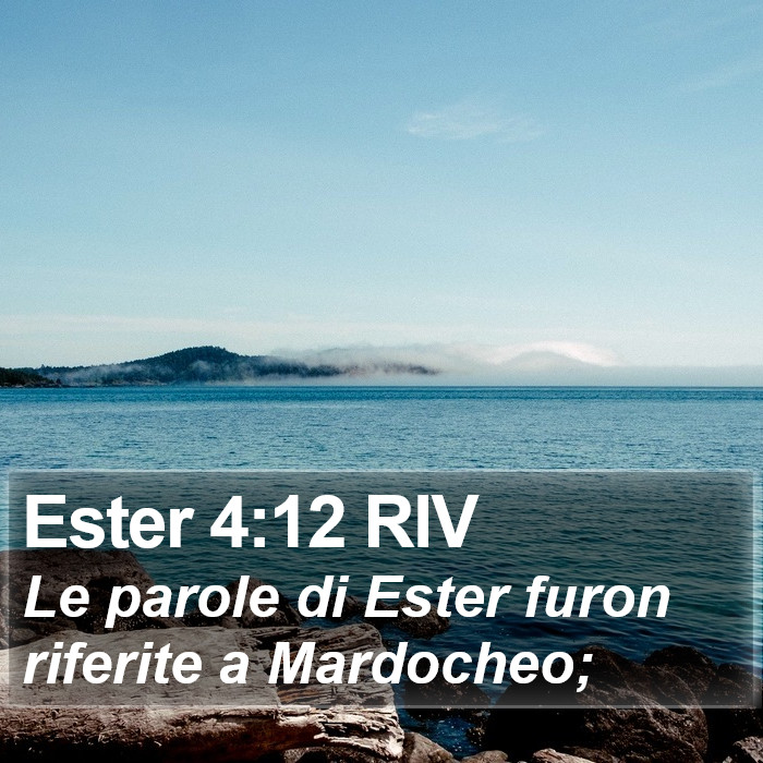 Ester 4:12 RIV Bible Study
