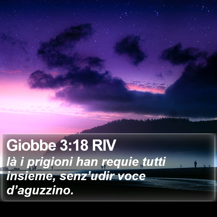Giobbe 3:18 RIV Bible Study