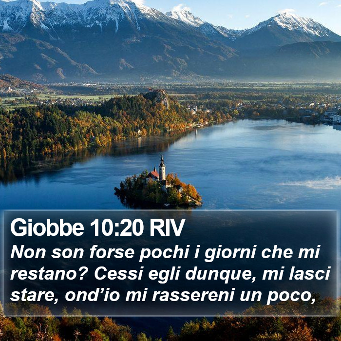 Giobbe 10:20 RIV Bible Study