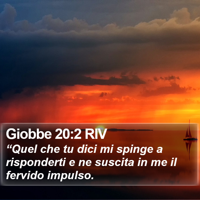 Giobbe 20:2 RIV Bible Study