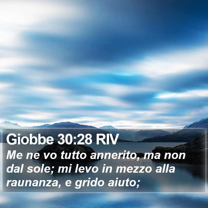 Giobbe 30:28 RIV Bible Study