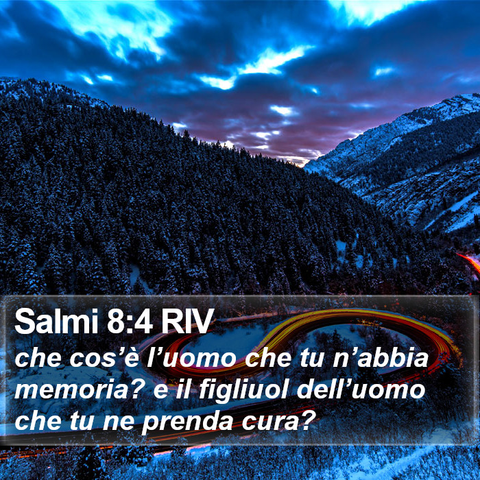 Salmi 8:4 RIV Bible Study