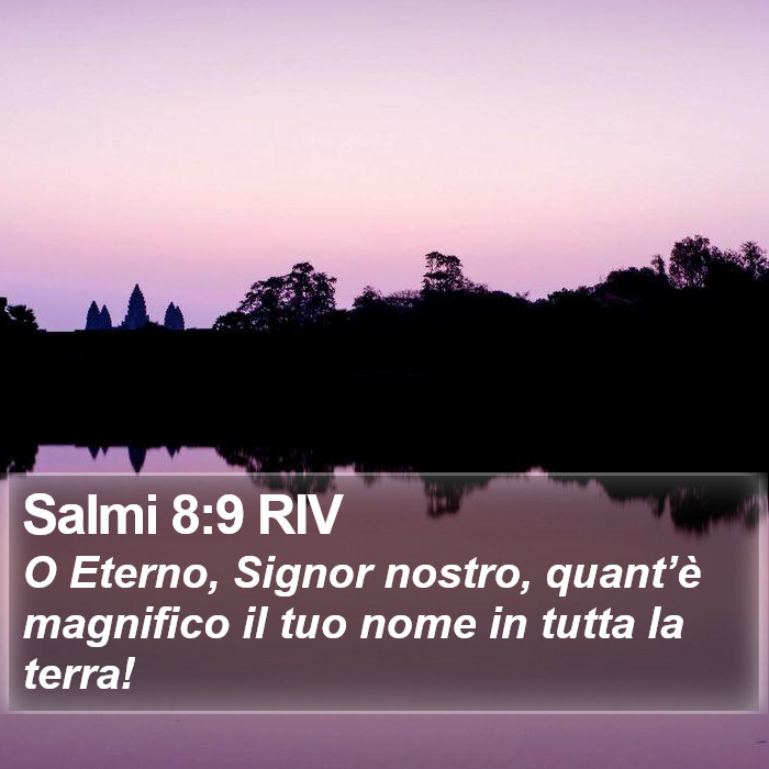 Salmi 8:9 RIV Bible Study
