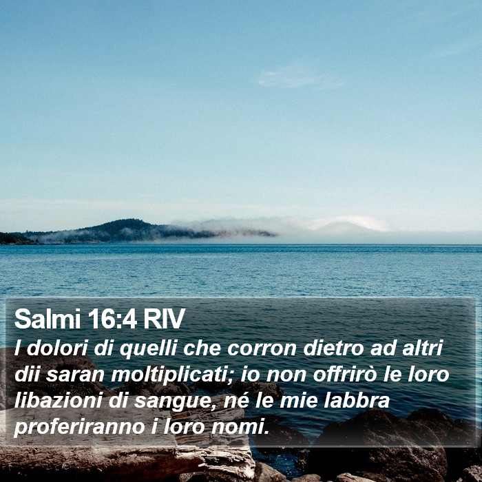 Salmi 16:4 RIV Bible Study