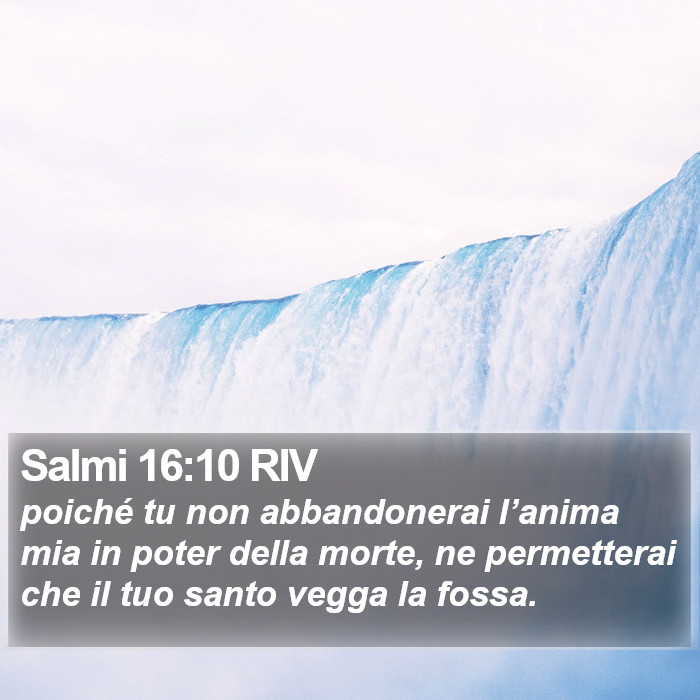 Salmi 16:10 RIV Bible Study