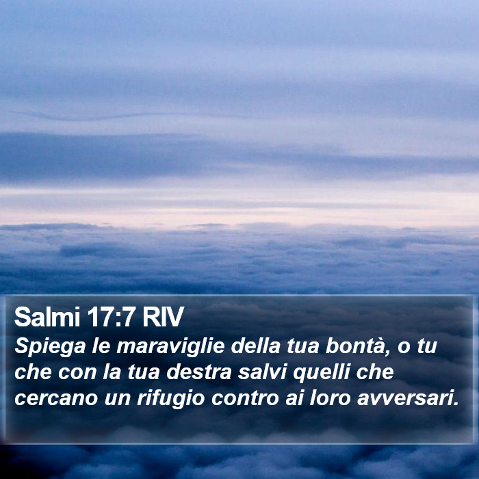 Salmi 17:7 RIV Bible Study