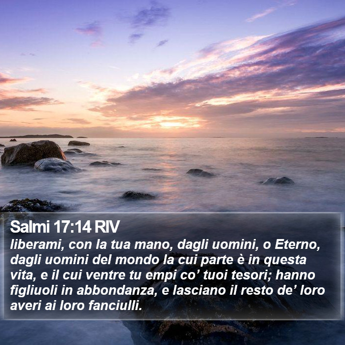 Salmi 17:14 RIV Bible Study