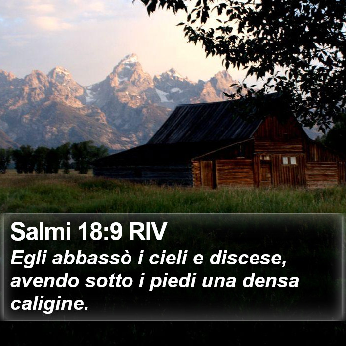 Salmi 18:9 RIV Bible Study