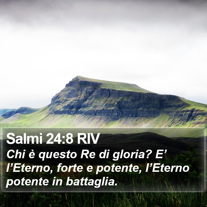 Salmi 24:8 RIV Bible Study
