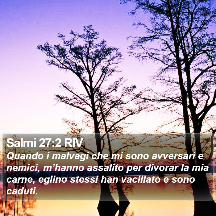 Salmi 27:2 RIV Bible Study