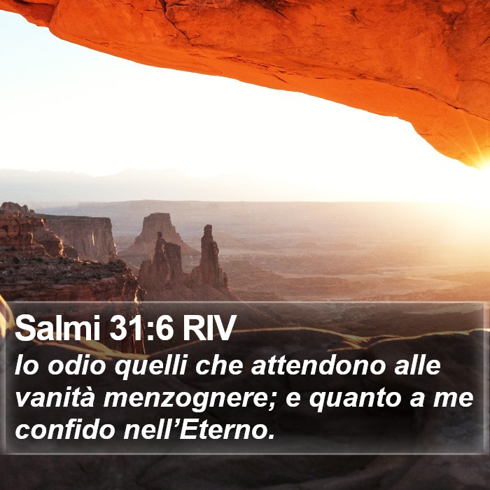 Salmi 31:6 RIV Bible Study