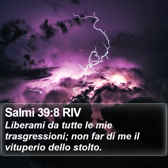 Salmi 39:8 RIV Bible Study