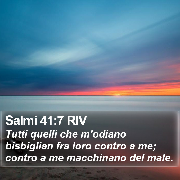 Salmi 41:7 RIV Bible Study