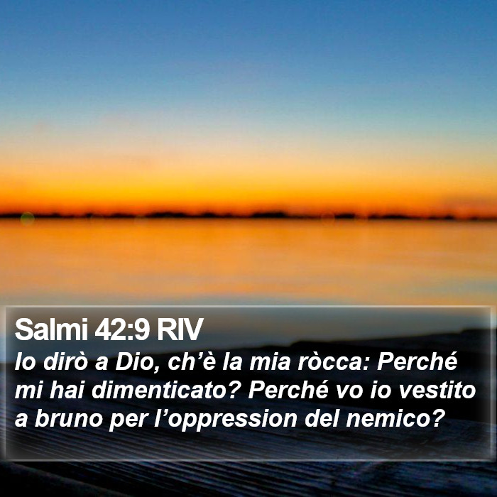 Salmi 42:9 RIV Bible Study