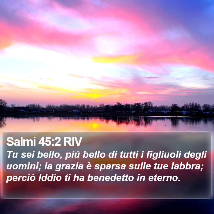 Salmi 45:2 RIV Bible Study