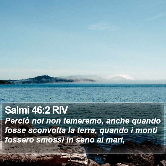Salmi 46:2 RIV Bible Study
