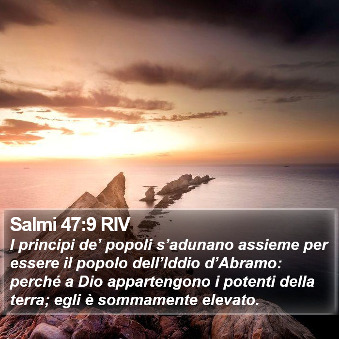 Salmi 47:9 RIV Bible Study