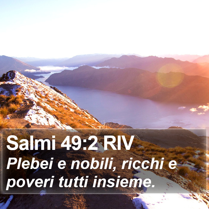Salmi 49:2 RIV Bible Study