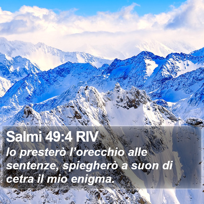 Salmi 49:4 RIV Bible Study