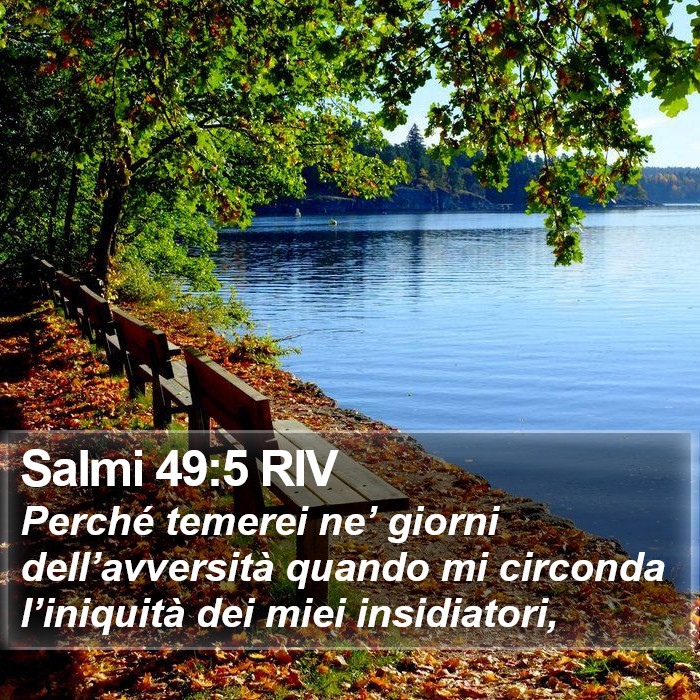 Salmi 49:5 RIV Bible Study