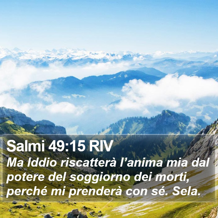 Salmi 49:15 RIV Bible Study