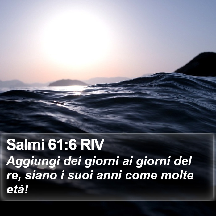 Salmi 61:6 RIV Bible Study