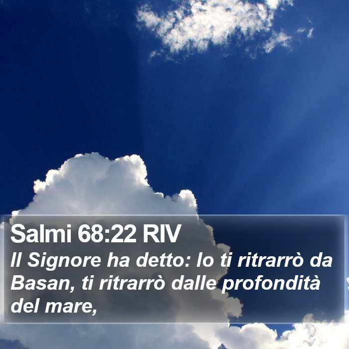 Salmi 68:22 RIV Bible Study