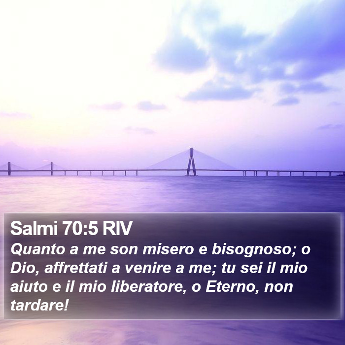 Salmi 70:5 RIV Bible Study