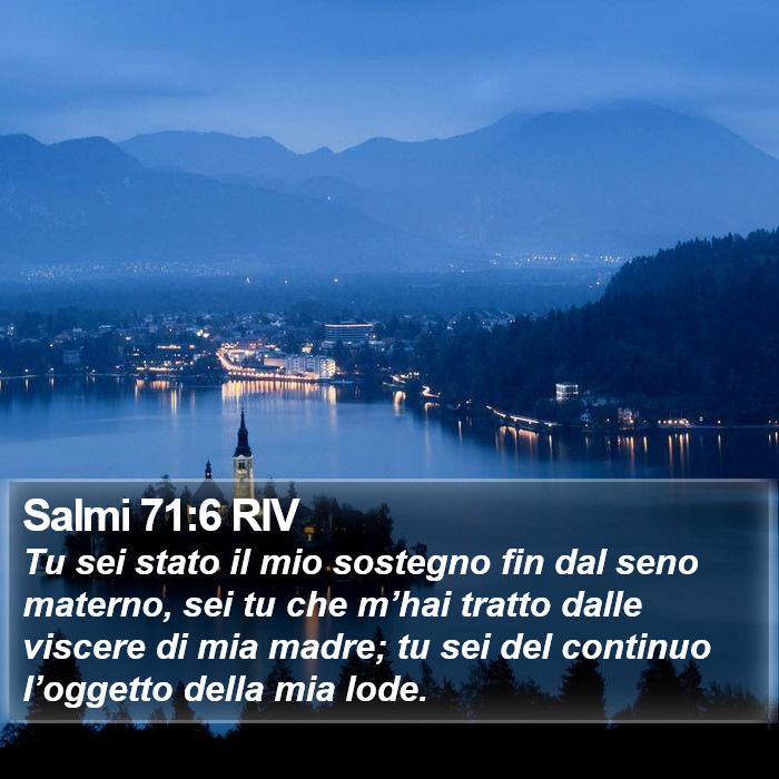 Salmi 71:6 RIV Bible Study