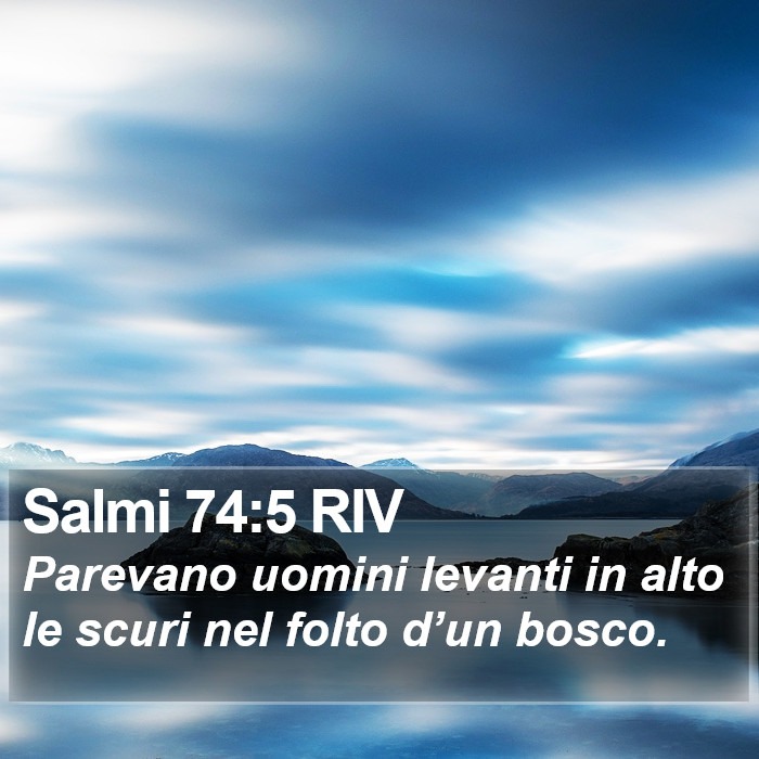 Salmi 74:5 RIV Bible Study