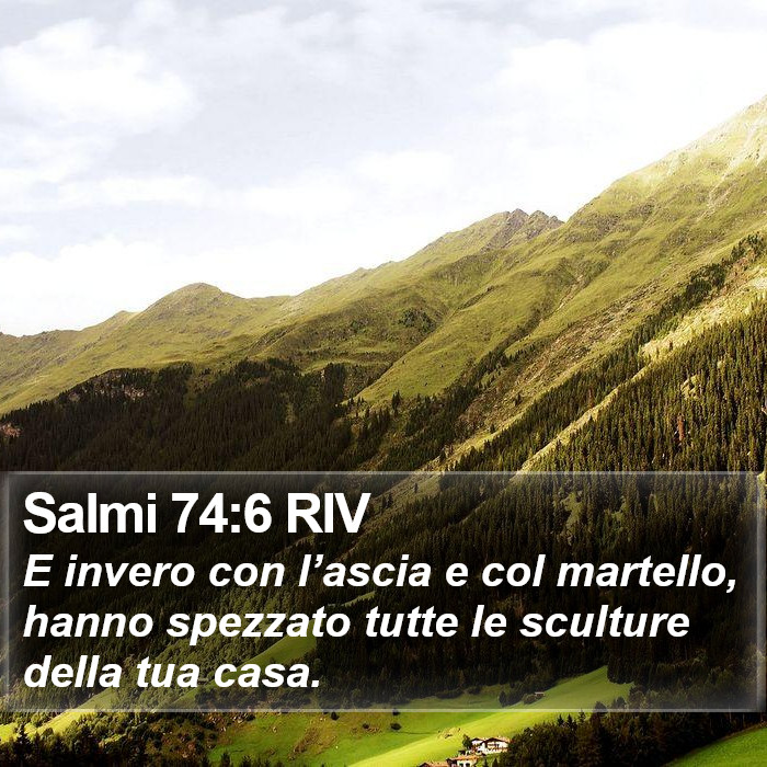 Salmi 74:6 RIV Bible Study