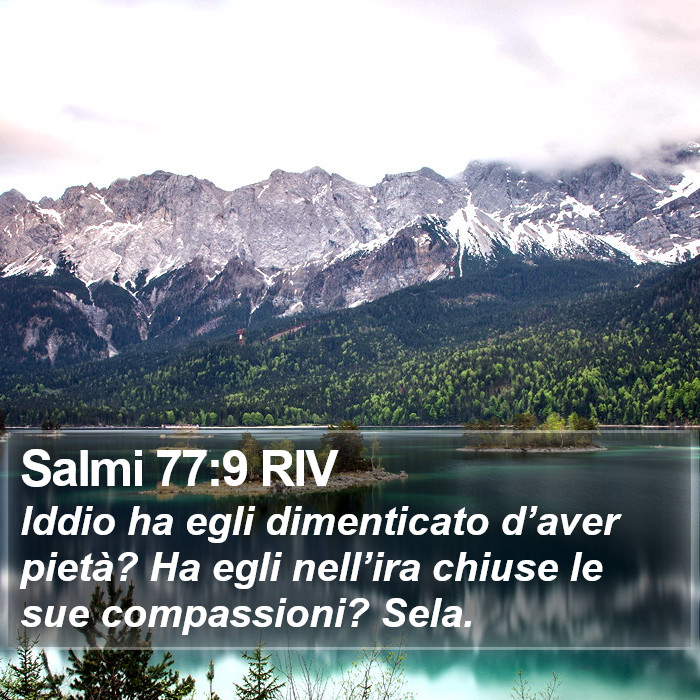 Salmi 77:9 RIV Bible Study