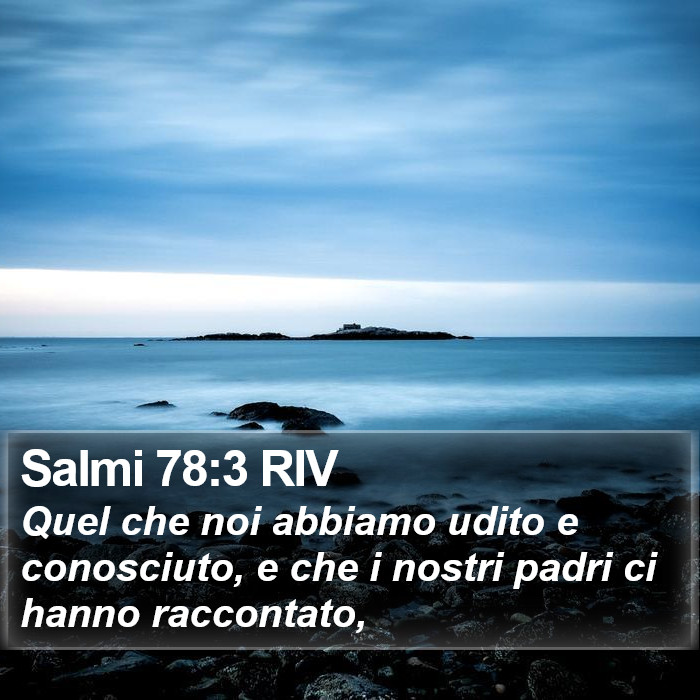 Salmi 78:3 RIV Bible Study