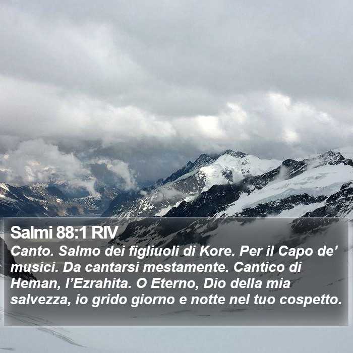 Salmi 88:1 RIV Bible Study