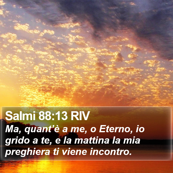 Salmi 88:13 RIV Bible Study