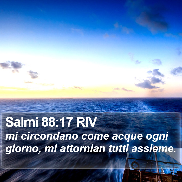 Salmi 88:17 RIV Bible Study