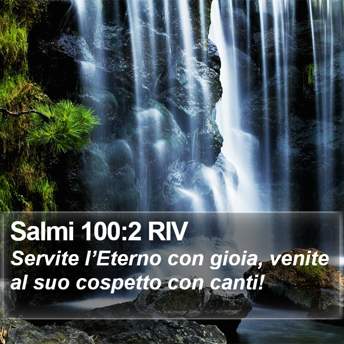 Salmi 100:2 RIV Bible Study