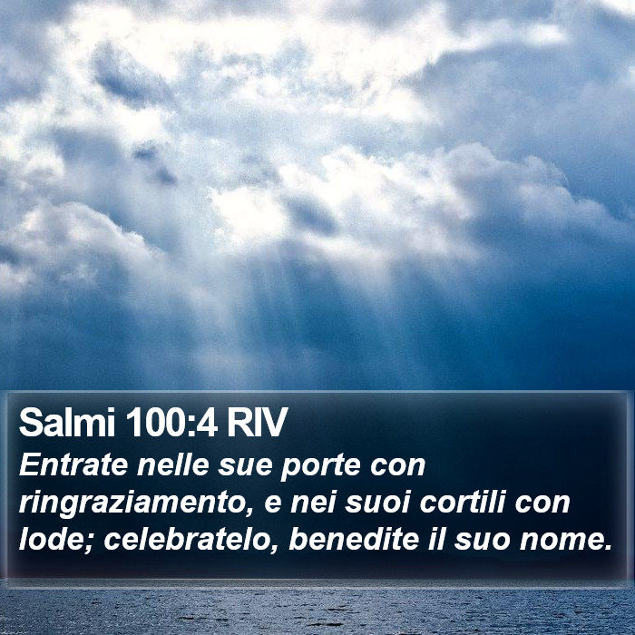 Salmi 100:4 RIV Bible Study