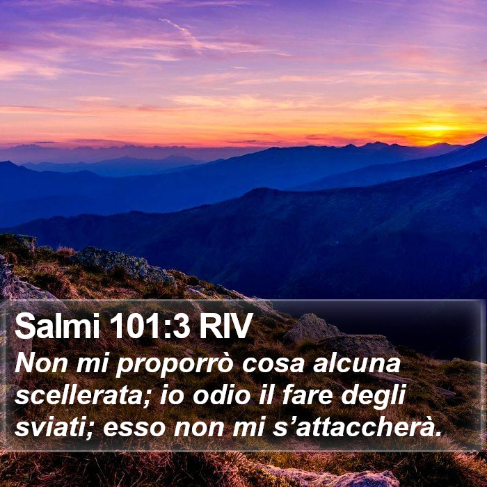 Salmi 101:3 RIV Bible Study