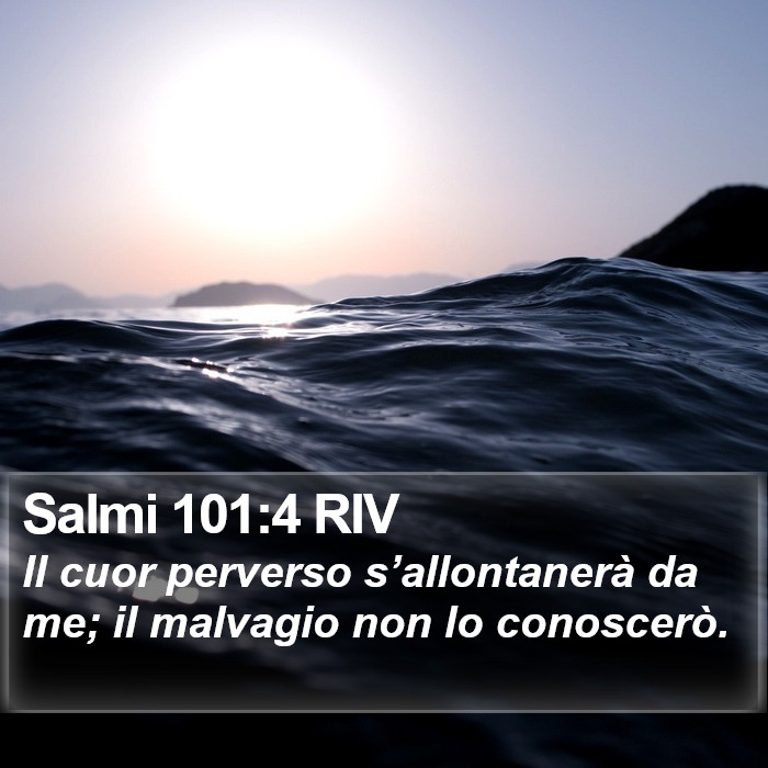 Salmi 101:4 RIV Bible Study