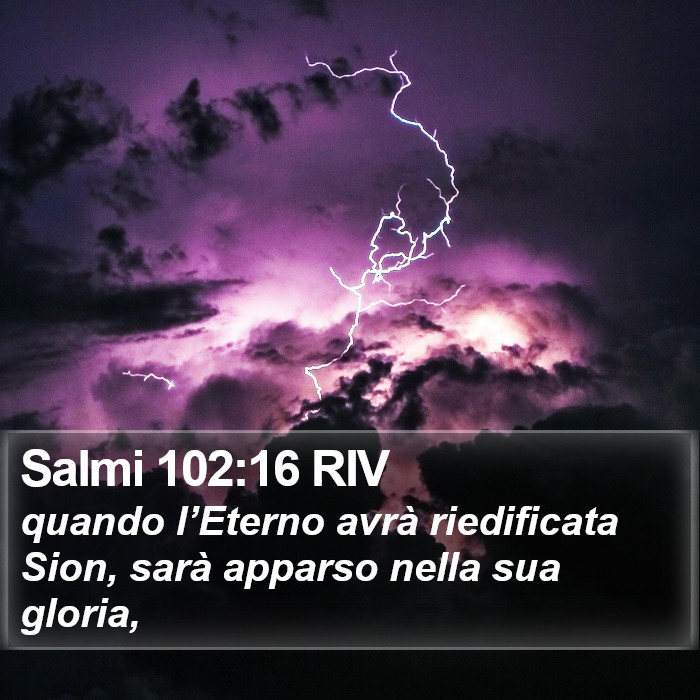 Salmi 102:16 RIV Bible Study