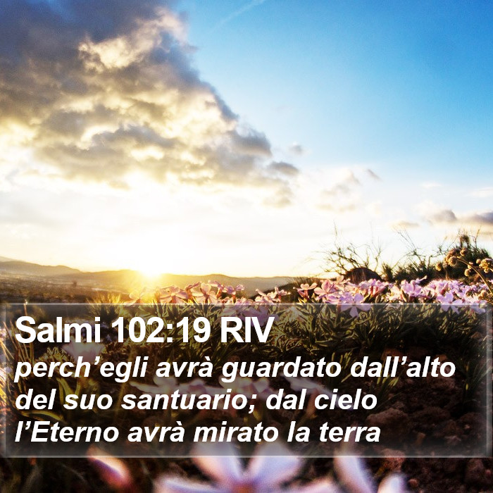 Salmi 102:19 RIV Bible Study