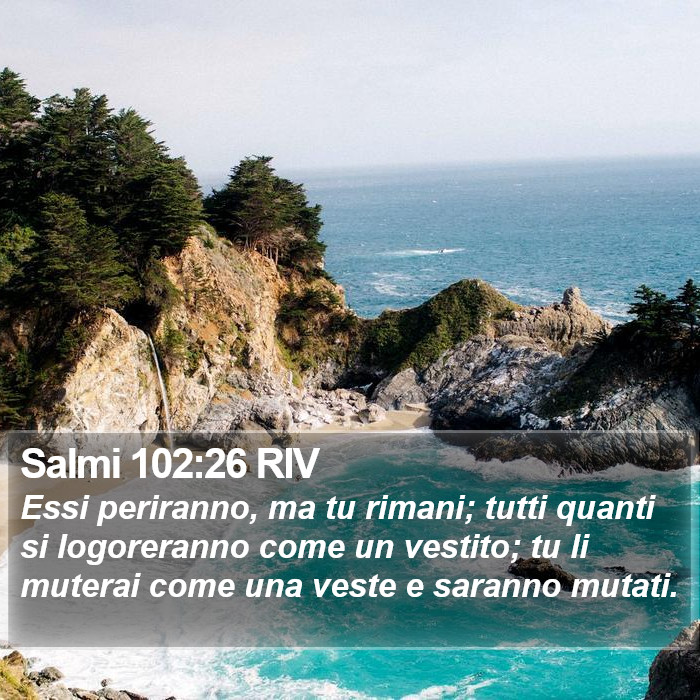 Salmi 102:26 RIV Bible Study