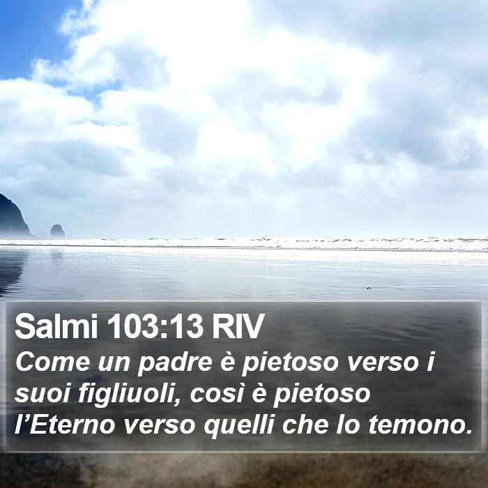 Salmi 103:13 RIV Bible Study