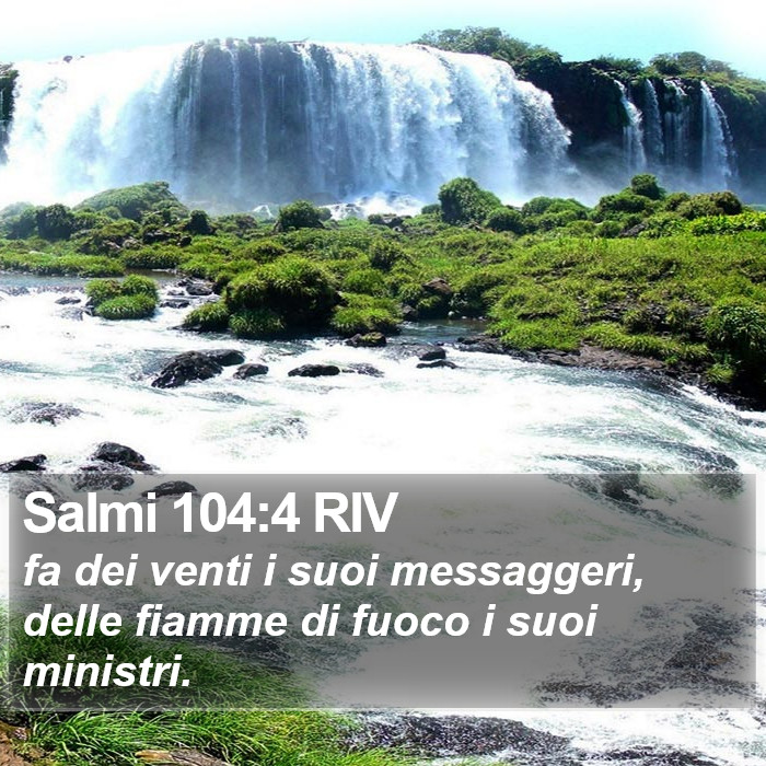 Salmi 104:4 RIV Bible Study