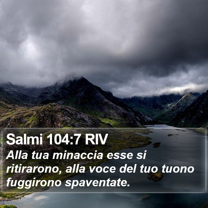 Salmi 104:7 RIV Bible Study