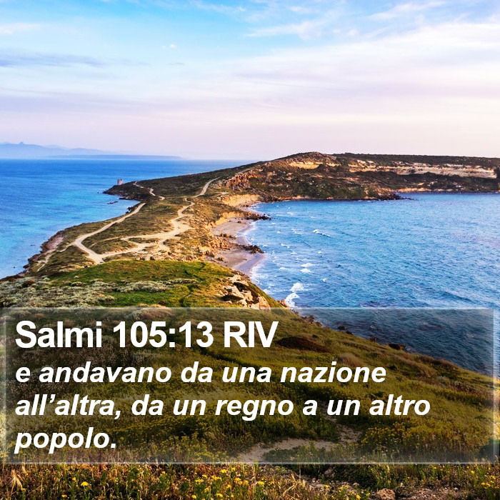 Salmi 105:13 RIV Bible Study