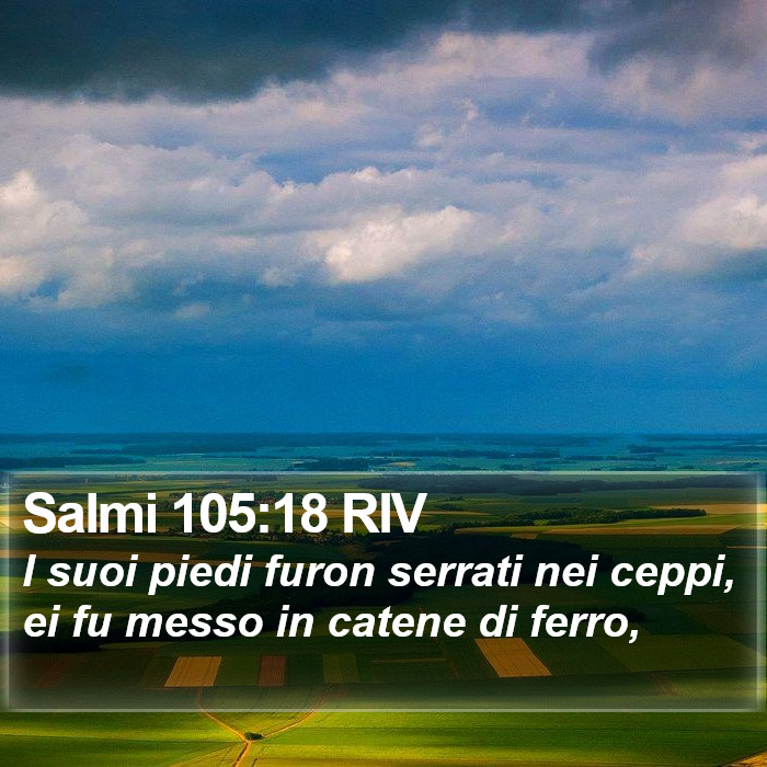 Salmi 105:18 RIV Bible Study