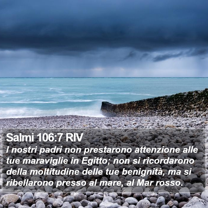 Salmi 106:7 RIV Bible Study